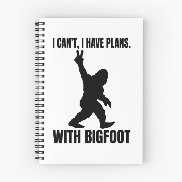 Item preview, I Can't I Have Plans with Bigfoot - Funny Bigfoot designed and sold by HappyArts90.