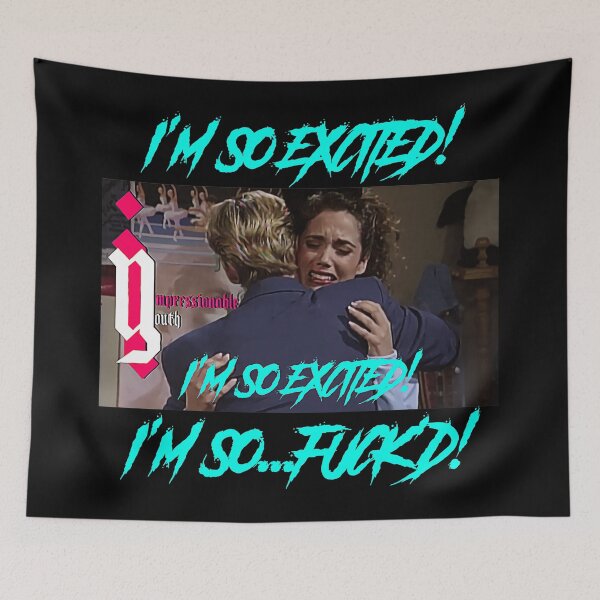 Item preview, Saved By The Bell I’m So Excited designed and sold by carvingayen.