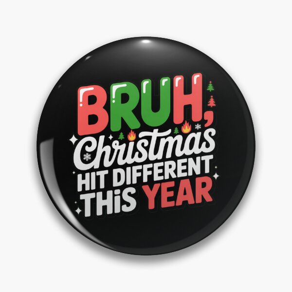 Item preview, BRUH, Christmas hit different, funny Gen Z and gen Alpha Christmas designed and sold by NoetherSym.