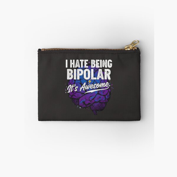 Item preview, I Hate Being Bipolar, It's Awesome T-shirts and stickers and more designed and sold by Folk and Flux.