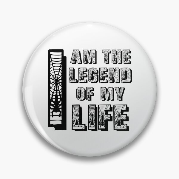 Item preview, I Am the Legend of My Life — Not the Side Character, Not the Backup Plan. The Hero. designed and sold by SmartDesigner-.