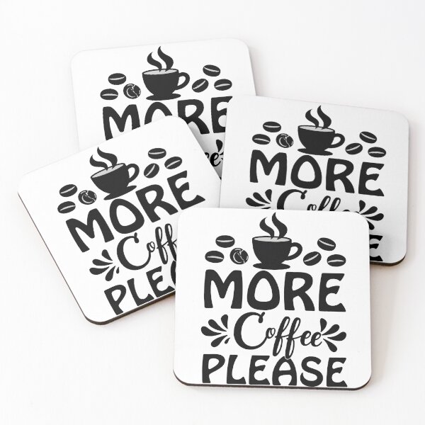 Item preview, More Coffee Please designed and sold by DariusZD.