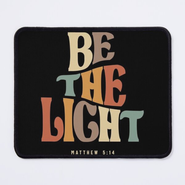 Item preview, Be the Light (Matthew 5:14) designed and sold by GraphicMondaze.