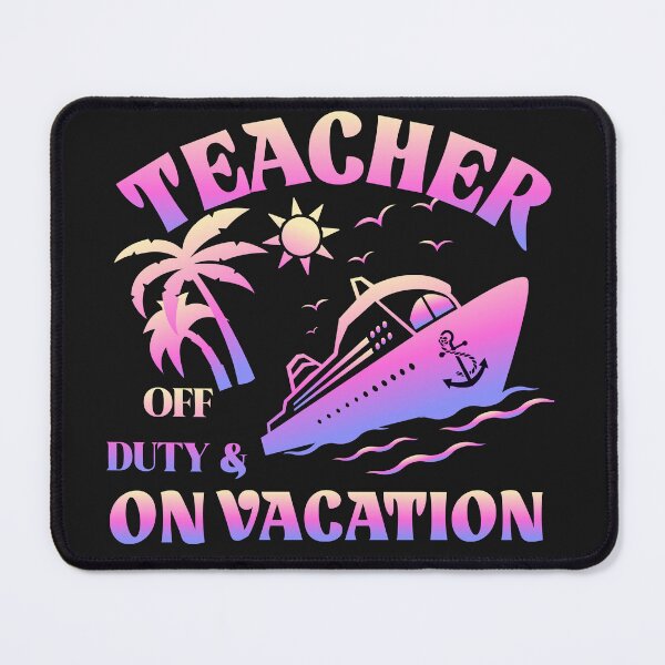 Item preview, Teacher Off Duty And On Vacation T- shirt designed and sold by Hybrid Life Co.