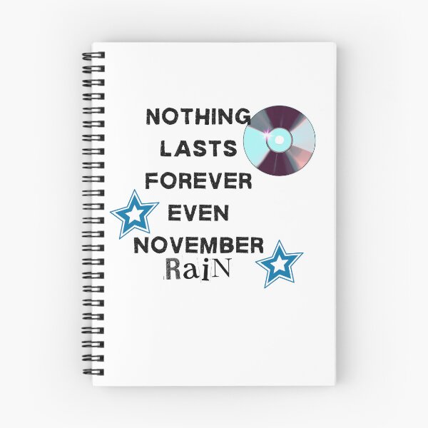 Item preview, Nothing Lasts Forever Even GnR designed and sold by InkImagination1.