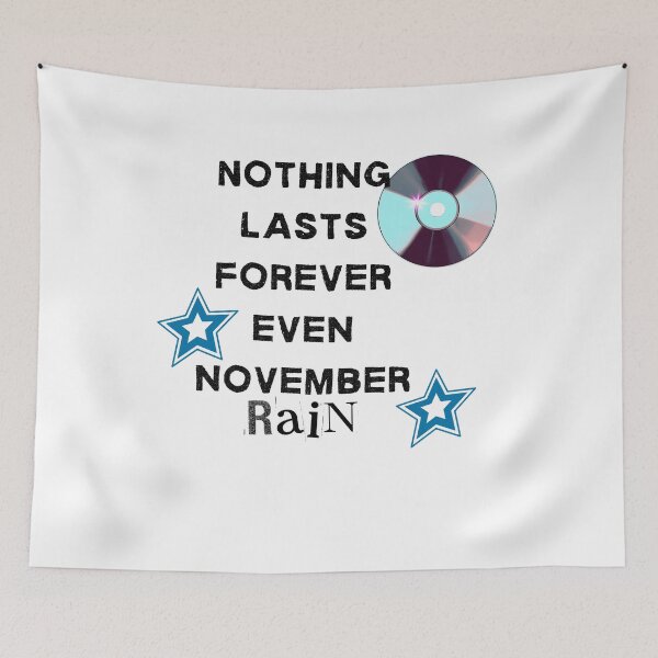 Item preview, Nothing Lasts Forever Even GnR designed and sold by InkImagination1.