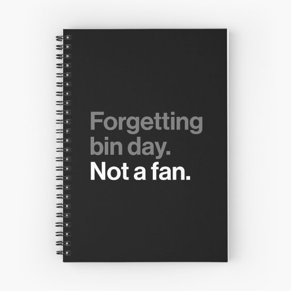 Item preview, Forgetting Bin Day, Not a Fan - Funny British Everyday Joke designed and sold by Butter Creative.