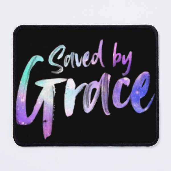 Item preview, Saved by Grace designed and sold by GraphicMondaze.