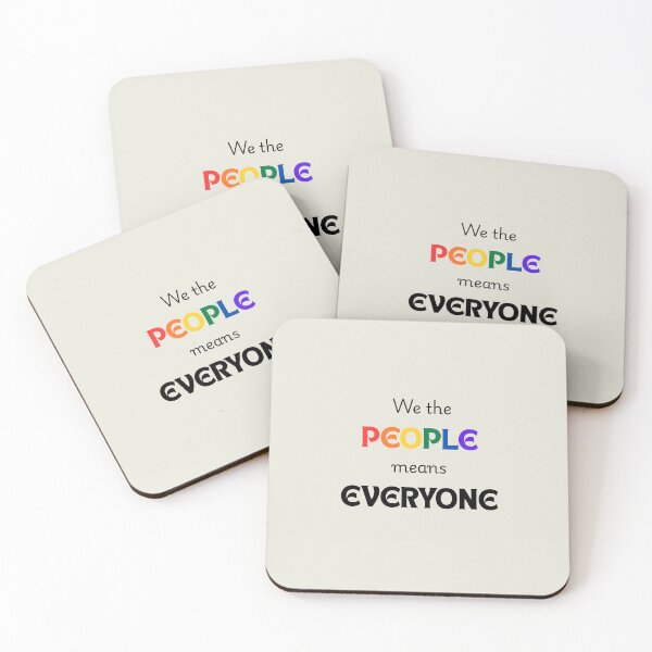 Item preview, We the People means Everyone t-shirt designed and sold by Thoughts into Threads.