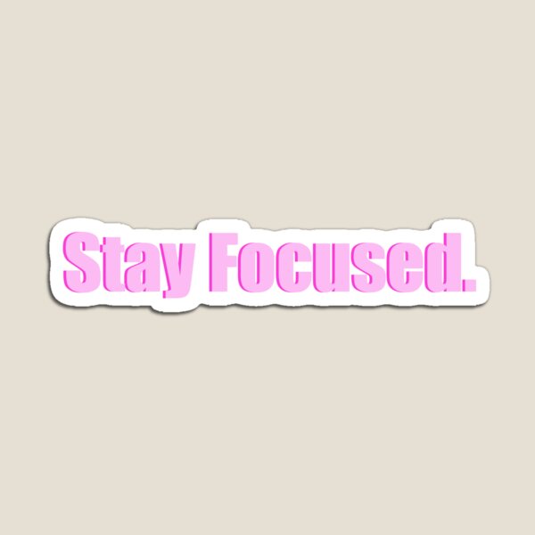 Item preview, stay focused designed and sold by designing01Ar3.