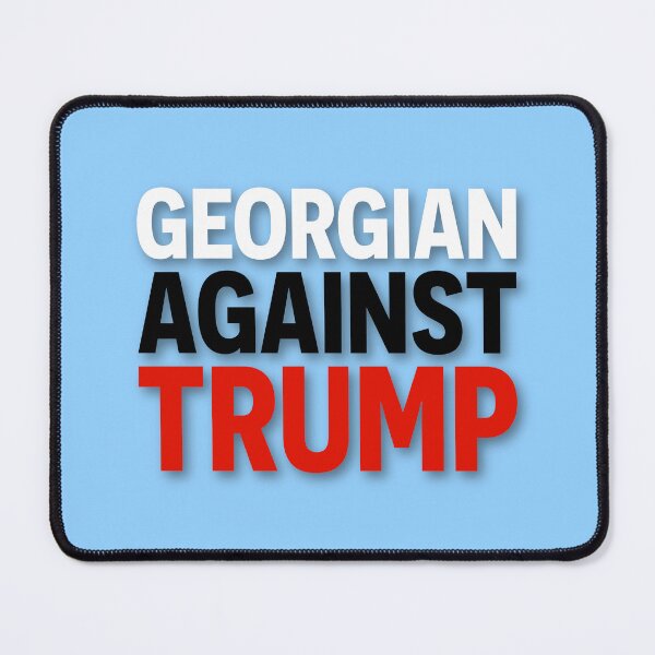Item preview, Georgian Against Trump designed and sold by Square Peg's.