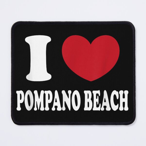 Item preview, i Love Pompano Beach designed and sold by waikibi ⭐⭐⭐⭐⭐.