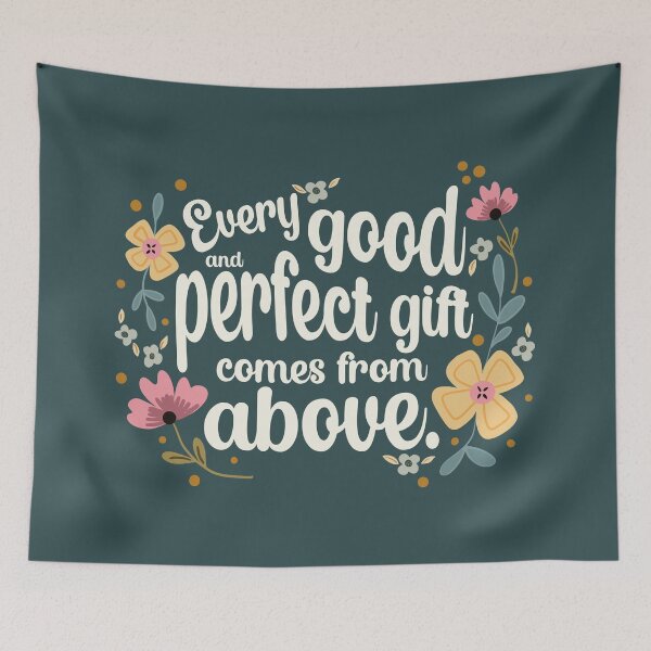 Item preview, Good and Perfect Gift - James 1:17 designed and sold by Willow & Grace Designs.
