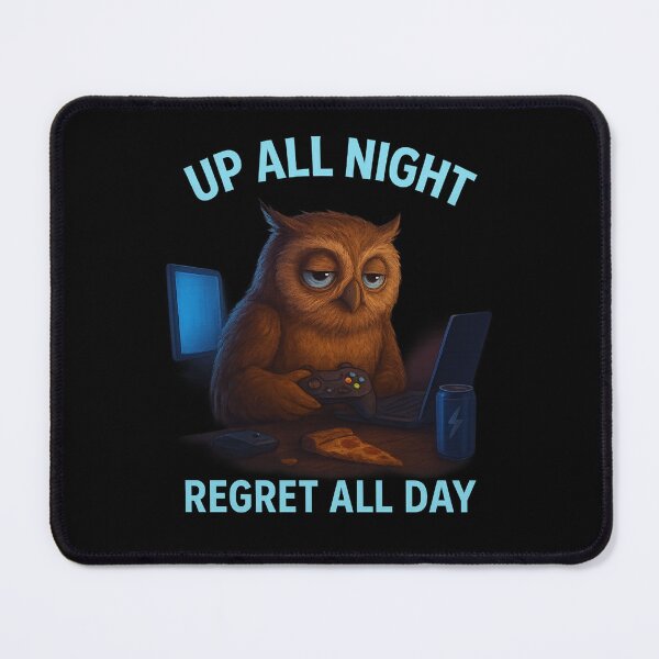 Item preview, Owl Illustration – “Up All Night, Regret All Day” Funny Gamer Design designed and sold by Animal Puns.