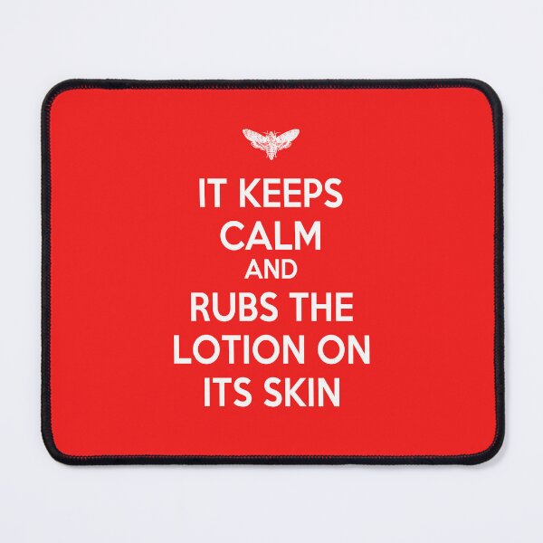 Item preview, Silence of the Lambs Parody T Shirt - Keep Calm Rub Lotion designed and sold by Larry Oates.