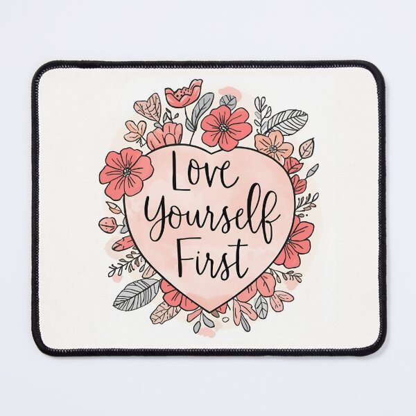 Item preview, Love Yourself First designed and sold by MakarenaCreate.