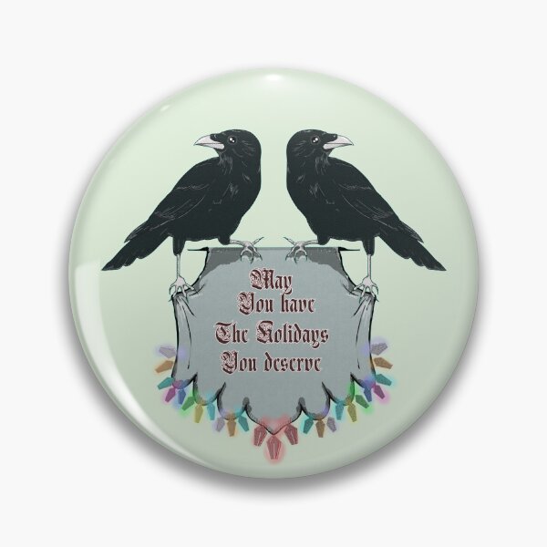Item preview, May you have the holidays you deserve designed and sold by Kyradem.