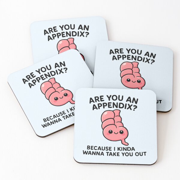Item preview, Are appendix? Because I kinda want to take you out  designed and sold by mikasa.art.