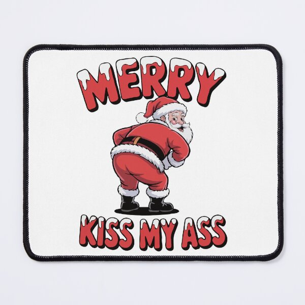 Item preview, Funny Santa “Merry Kiss My Ass” Christmas Design | Naughty Santa Claus Humor | Rude Xmas Gag Gift for Adults, Secret Santa, Holiday Party Shirt designed and sold by BrainBubbleArt.