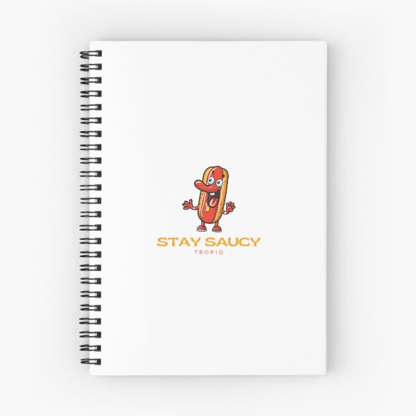 Item preview, Stay Saucy designed and sold by Epic Oddities.
