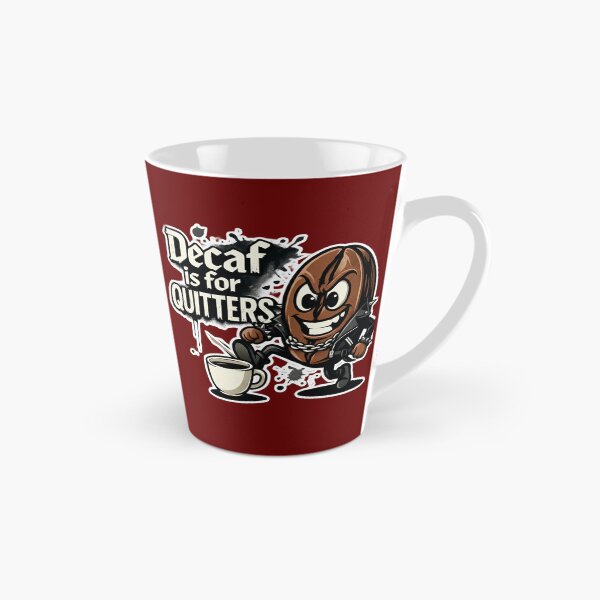Item preview, Decaf Is For Quitters-Caffeine Junkie Anti-Decaf designed and sold by PunStitch.
