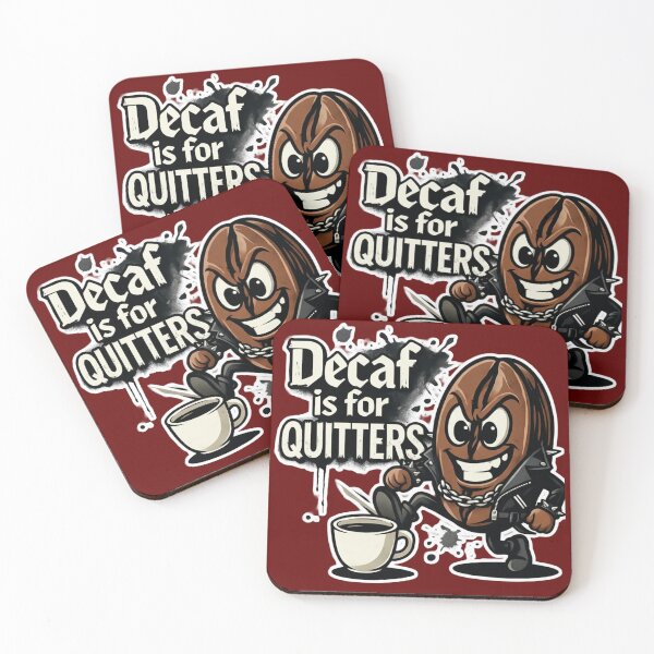 Item preview, Decaf Is For Quitters-Caffeine Junkie Anti-Decaf designed and sold by PunStitch.