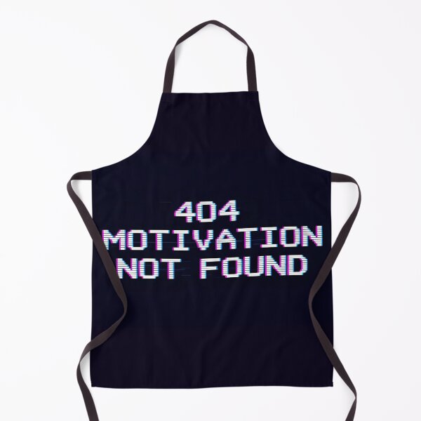 Item preview, 404 Motivation Not Found designed and sold by MakarenaCreate.