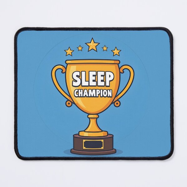 Item preview, Sleep Champion designed and sold by MakarenaCreate.