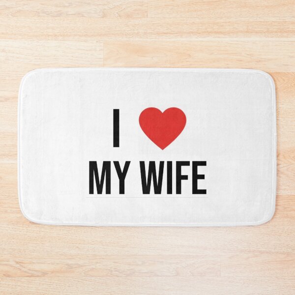 Item preview, I Heart My Wife designed and sold by ProperGoodArt.