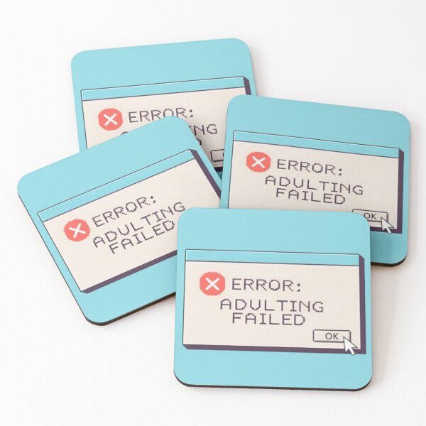 Item preview, ERROR ADULTING FAILED designed and sold by MakarenaCreate.