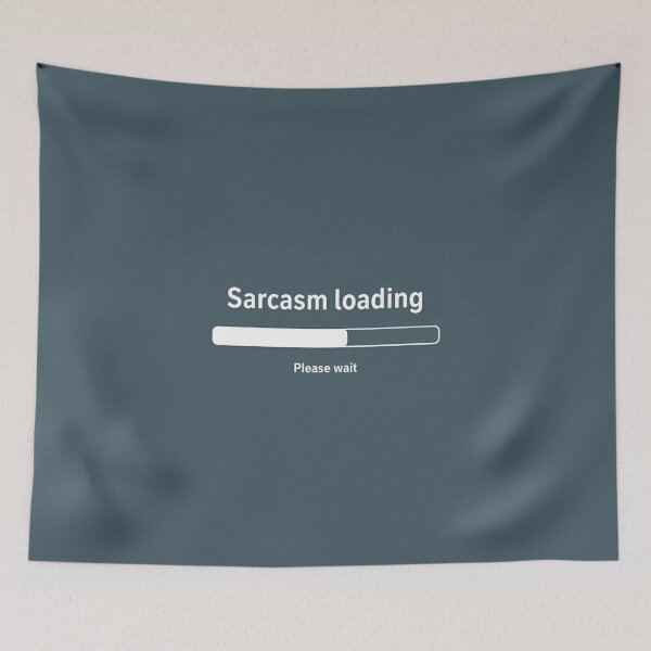 Item preview, Sarcasm Loading designed and sold by MakarenaCreate.