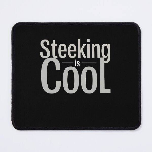 Item preview, Steeking is Cool designed and sold by MimsTees.