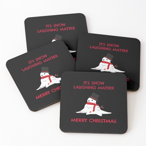Item preview, It's SNOW Laughing Matter designed and sold by SavvyVacationer.