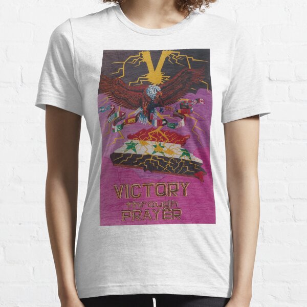 Victory Through Prayer Essential T-Shirt