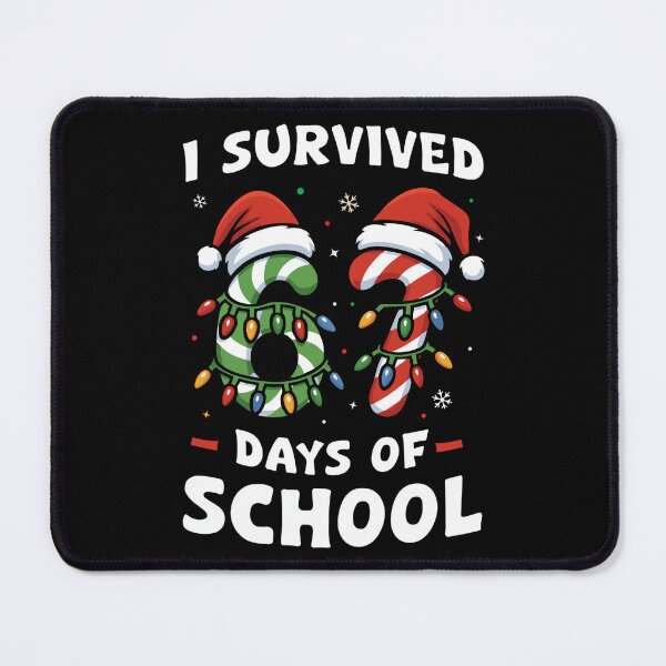 Item preview, I Survived 67 Days Of School Students Christmas  designed and sold by WeFineMost.