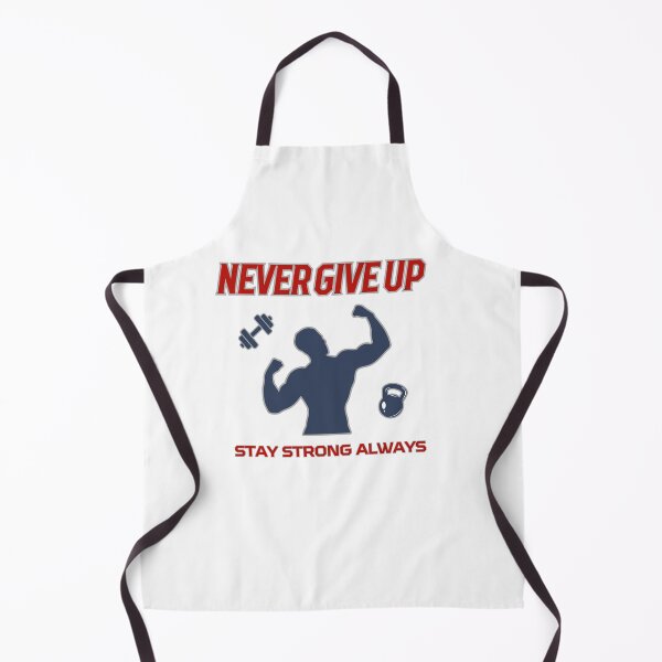 Item preview, Never Give Up Stay Strong Fitness Motivation designed and sold by printzy Lab.