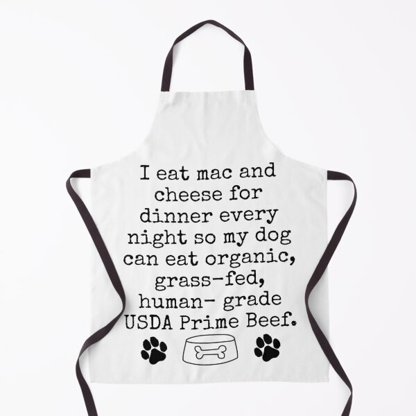 Item preview, Funny Dog Lover Design – “My Dog Eats Better Than Me” Mac and Cheese Humor designed and sold by Fredster1966.