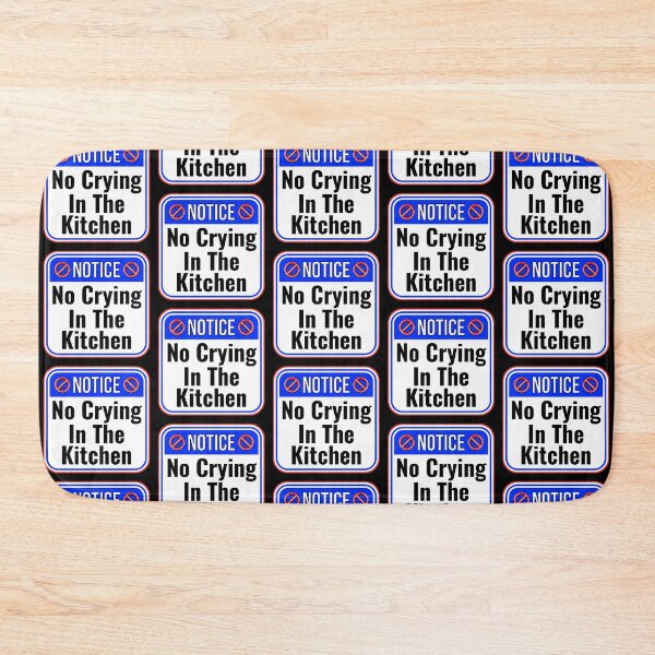 Item preview, NOTICE:  No Crying In The Kitchen - funny warning signs designed and sold by DesignsFromTW-S.