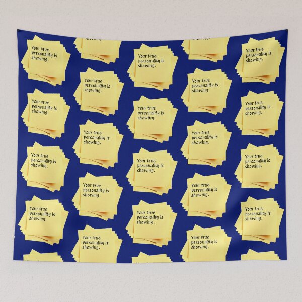 Item preview, STICKY NOTES:  Your true personality is showing. - funny messages designed and sold by DesignsFromTW-S.