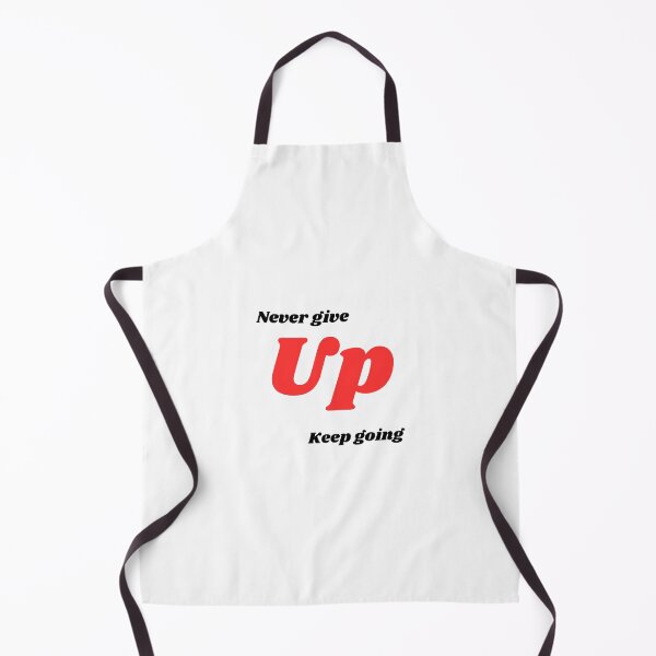 Item preview, Never give up keep going designed and sold by FATUN.