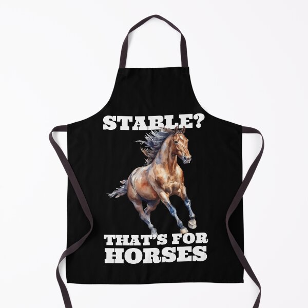 Item preview, Stable? That’s For Horses designed and sold by pUNKnown.