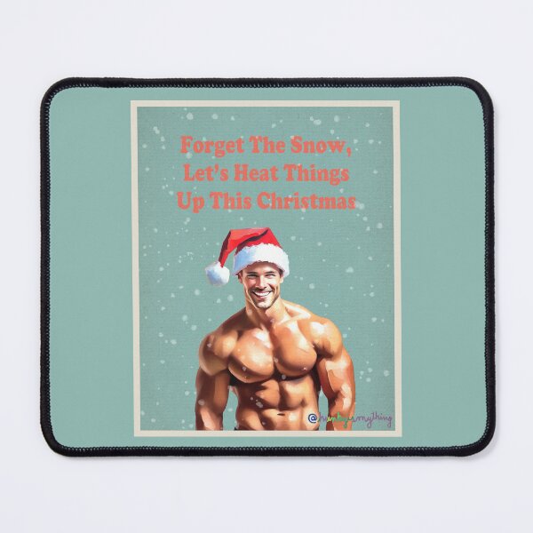 Item preview, Heat Things Up This Christmas designed and sold by Hunkyismything.