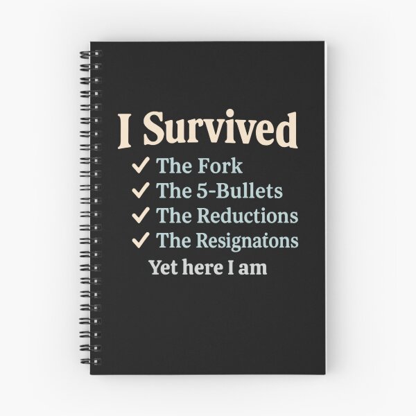 Item preview, I Survived Fork Five Bullets Reductions Resignations Tee | Government Employee Shirt | Federal Worker Morale Gift designed and sold by Printessive Designs.