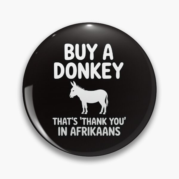 Item preview, Buy A Donkey South African Afrikaans designed and sold by MelSurf.