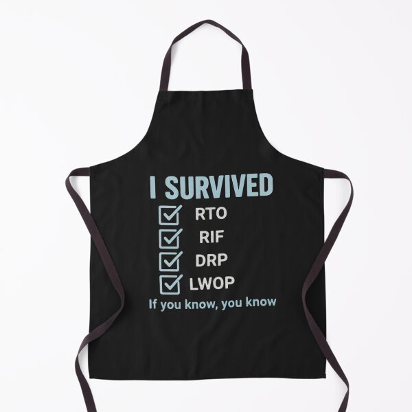 Item preview, I Survived RTO RIF DRP LWOP Tee | Federal Worker Humor | Government Employee Gift | If You Know You Know Shirt designed and sold by Printessive Designs.