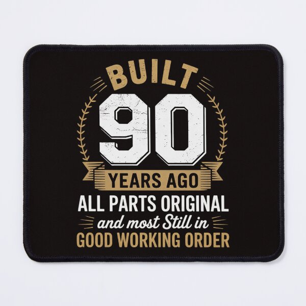 Item preview, Built 90 Years Ago - 90th Birthday Gift designed and sold by MelSurf.