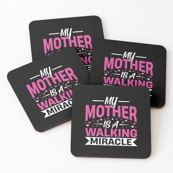 Item preview, My Mother Is a Walking Miracle – Mother's Day Quote designed and sold by MursalinDesigns.