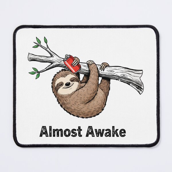 Item preview,   Cute sloth drinking soda – Almost awake mood designed and sold by threeABinks.