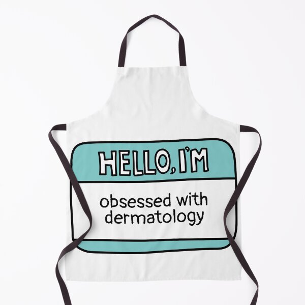 Item preview, Obsessed with Dermatology  designed and sold by MaryAller.