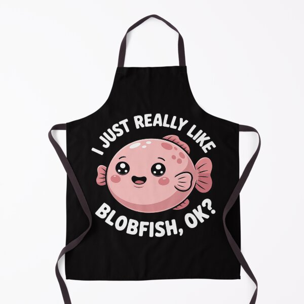 Item preview, Blobfish I Just Really Like Blobfish OK, Gift Stuff designed and sold by OlafLica.